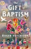 The Gift Of Baptism
