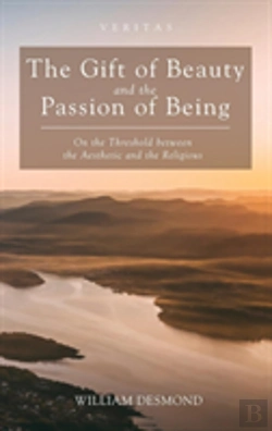 Bertrand.pt - The Gift Of Beauty And The Passion Of Being