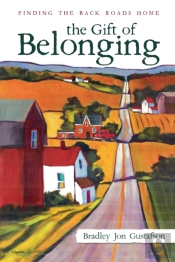 The Gift Of Belonging