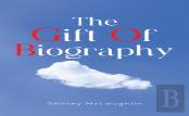 The Gift Of Biography