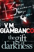 The Gift Of Darkness