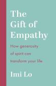 The Gift Of Empathy