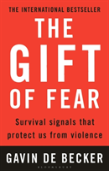 The Gift Of Fear