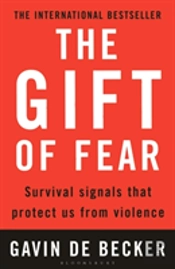 The Gift Of Fear