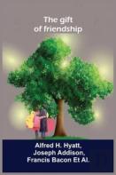 The Gift Of Friendship