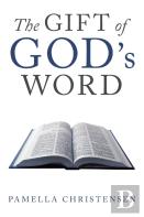 The Gift Of God'S Word