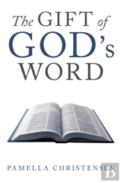The Gift Of God'S Word