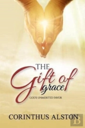 The Gift Of Grace