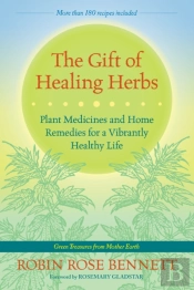 The Gift Of Healing Herbs
