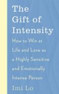 The Gift Of Intensity