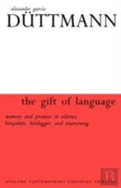 The Gift Of Language