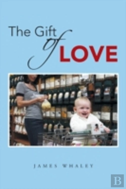 Bertrand.pt - The Gift Of Love