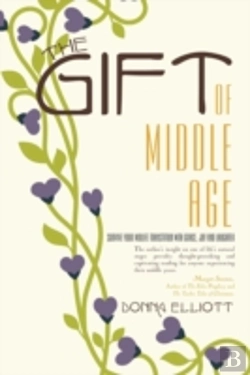 Bertrand.pt - The Gift Of Middle Age