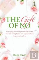 The Gift Of No
