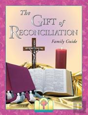 The Gift Of Reconciliation