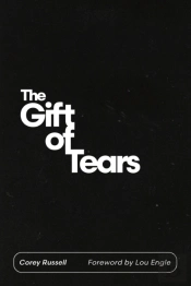 The Gift Of Tears