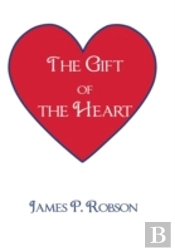 The Gift Of The Heart