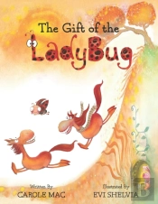 The Gift Of The Ladybug