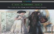 The Gift Of The Magi And Other Short Stories