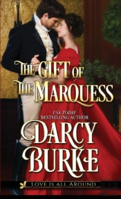 The Gift Of The Marquess