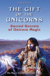 The Gift Of The Unicorns, 3rd Edition