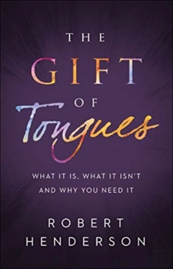 Bertrand.pt - The Gift Of Tongues Â€“ What It Is, What It Isn`T And Why You Need It