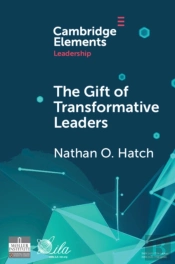 The Gift Of Transformative Leaders