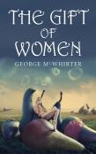 The Gift Of Women
