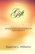 The Gift, Unveiled