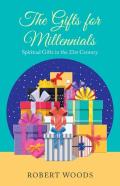 The Gifts For Millennials