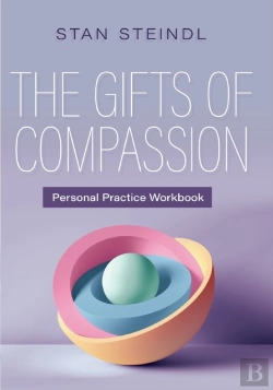Bertrand.pt - The Gifts Of Compassion Personal Practice Workbook