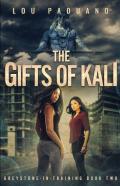 The Gifts Of Kali