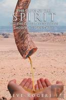 The Gifts Of The Spirit And The Characteristics Of Those Who Have Them