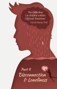 The Gifts That Lie Hidden Within Difficult Emotions (Part 4)