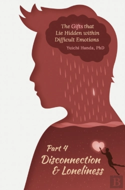 Bertrand.pt - The Gifts That Lie Hidden Within Difficult Emotions (Part 4)