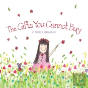 The Gifts You Cannot Buy