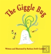 The Giggle Bug