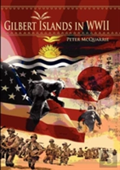 The Gilbert Islands In World War Two