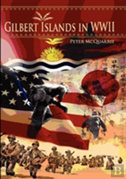 Bertrand.pt - The Gilbert Islands In World War Two