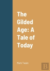 The Gilded Age