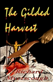 The Gilded Harvest