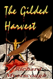 The Gilded Harvest