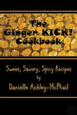 Bertrand.pt - The Ginger Kick! Cookbook