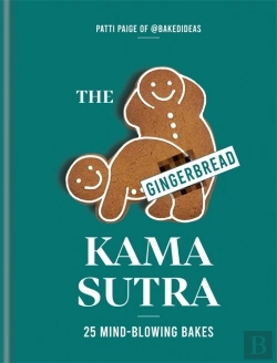 Bertrand.pt - The Gingerbread Kama Sutra