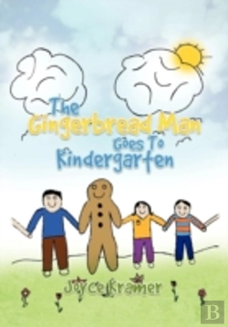 Bertrand.pt - The Gingerbread Man Goes To Kindergarten
