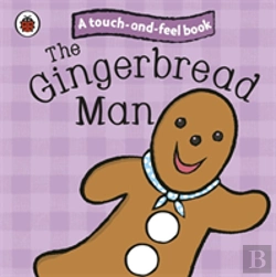 Bertrand.pt - The Gingerbread Man: Ladybird Touch And Feel Fairy Tales