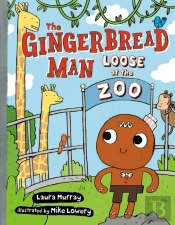 The Gingerbread Man Loose At The Zoo