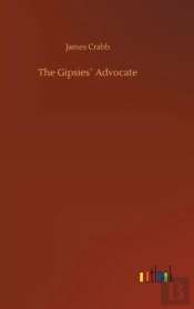 The Gipsies' Advocate