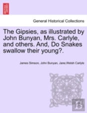 The Gipsies, As Illustrated By John Buny