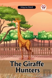 The Giraffe Hunters (Edition2023)